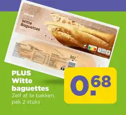 PLUS Plus witte baguettes aanbieding