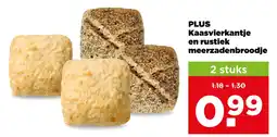 PLUS Plus kaasvierkantje en rustiek meerzadenbroodje aanbieding