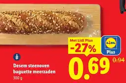 Lidl Desem steenoven baguette meerzaden aanbieding