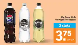 Albert Heijn Alle Royal Club en Pepsi Literflessen aanbieding