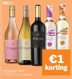 Albert Heijn Alle El Maestro of Tardia aanbieding