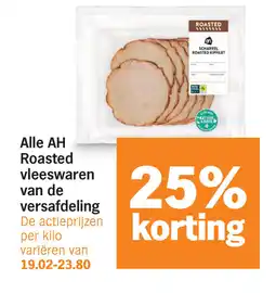 Albert Heijn Alle AH Roasted Vleeswaren van de Versafdeling aanbieding