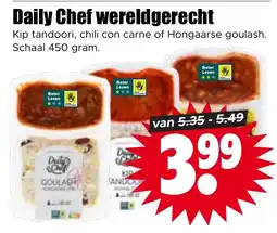 Dirk Daily Chef kip tandoori, chili con carne of Hongaarse goulash aanbieding
