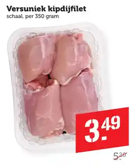 Coop Versuniek kipdijfilet aanbieding