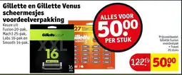 Kruidvat Gillette en Gillette Venus Scheermesjes Voordeelverpakking aanbieding