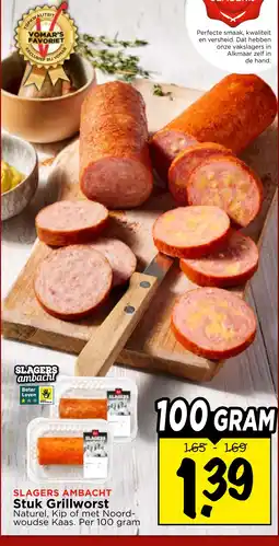 Vomar Voordeelmarkt Slagers Ambacht Stuk Grillworst aanbieding