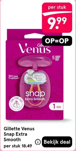 Etos Gillette Venus Snap Extra Smooth aanbieding