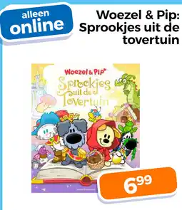 Trekpleister Woezel & pip: sprookjes uit de tovertuin aanbieding