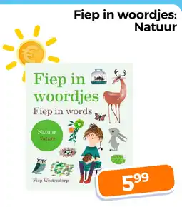 Trekpleister Fiep in woordjes: natuur aanbieding