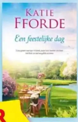 Boekenvoordeel Katie Fforde Een feestelijke dag aanbieding
