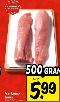 Vomar Voordeelmarkt Varkens- haas aanbieding