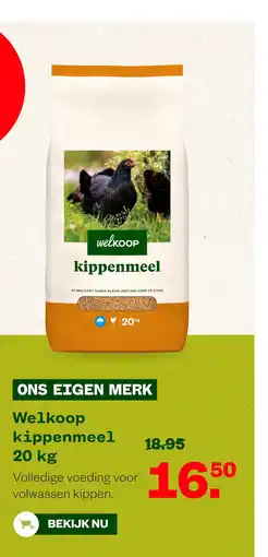 Welkoop Welkoop kippenmeel aanbieding