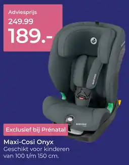 Prenatal Maxi-Cosi Onyx aanbieding