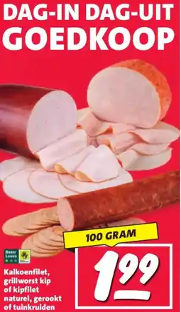 Nettorama Kalkoenfilet, grillworst kip of kipfilet naturel, gerookt of tuinkruiden aanbieding