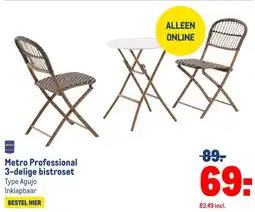 Makro Metro Professional 3-delige bistroset aanbieding