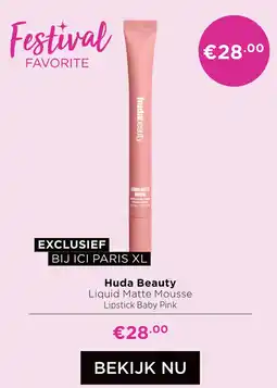 ICI Paris XL Huda Beauty Liquid Matte Mousse Lipstick Baby Pink aanbieding