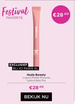 ICI Paris XL Huda Beauty aanbieding