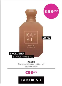 ICI Paris XL Kayali aanbieding