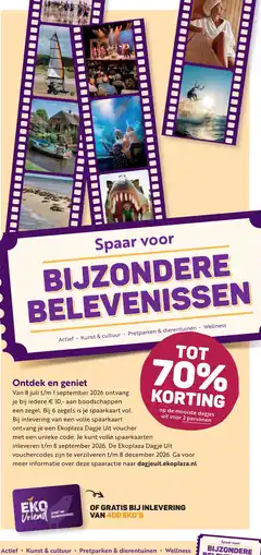 Ekoplaza op de mooiste dagjes aanbieding