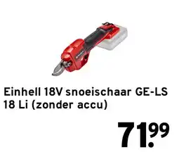 GAMMA Einhell 18v snoeischaar GE-LS 18 Li aanbieding