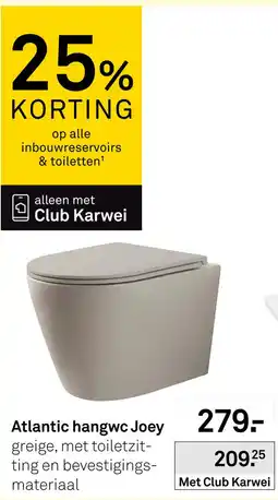 Karwei Atlantic joey aanbieding