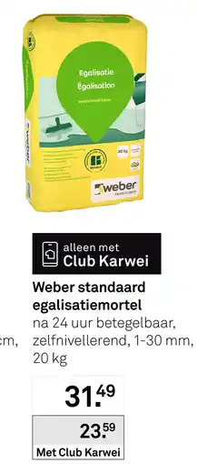 Karwei weber standaard egalisatiemortel aanbieding