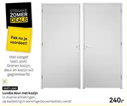 Karwei Lundia deur met kozijn aanbieding