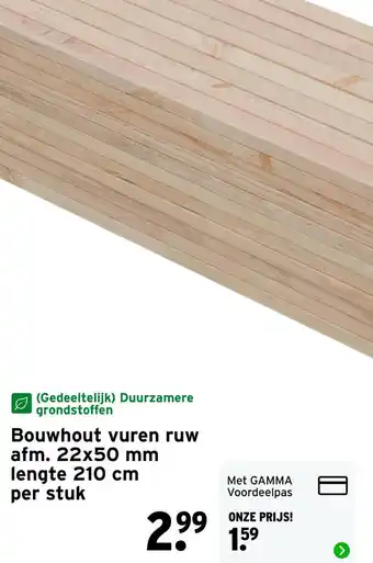 GAMMA Bouwhout vuren ruw aanbieding