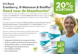 Gezond & Wel it's Pure Cranberry, D-Mannose & Biotiflor aanbieding