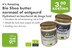 Gezond & Wel it's Amazing Bio Shea Butter aanbieding