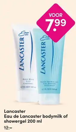 DA Lancaster Eau de Lancaster bodymilk of showergel aanbieding