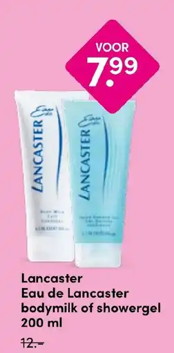 Drogisterij Visser Lancaster Eau de Lancaster bodymilk of showergel aanbieding