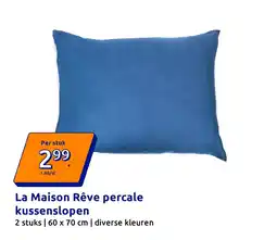 Action La Maison Rêve percale kussenslopen aanbieding