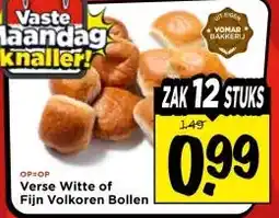 Vomar Voordeelmarkt Verse Witte of Fijn Volkoren Bollen aanbieding