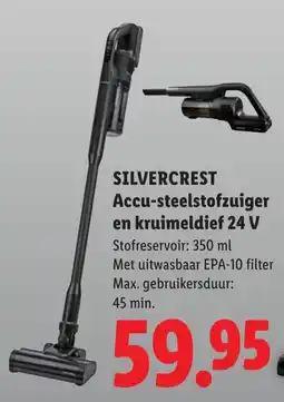 Lidl Silvercrest accu-steelstofzuiger en kruimeldief 24 v aanbieding