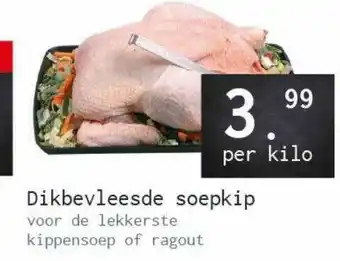 Naanhof Dikbevleesde Soepkip aanbieding