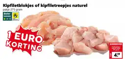 Coop Kipfiletblokjes of kipfiletreepjes naturel aanbieding
