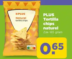 PLUS Tortilla chips naturel aanbieding