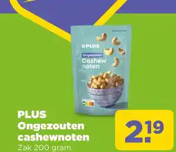 PLUS Ongezouten cashewnoten aanbieding