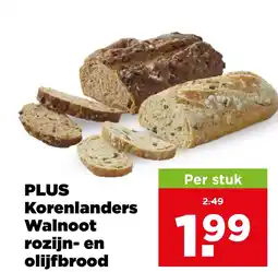 PLUS Korenlanders Walnoot rozijn- en olijfbrood aanbieding