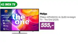EP Philips 43PUS9050 4k QLED Ambilight TV - The One (2025) aanbieding