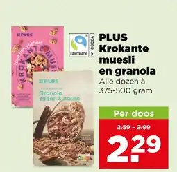 PLUS PLUS Krokante muesli en granola aanbieding