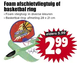 Dirk Foam afschietvliegtuig of basketball ring aanbieding