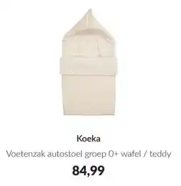 Babypark Koeka Voetenzak autostoel groep 0+ wafel / teddy aanbieding