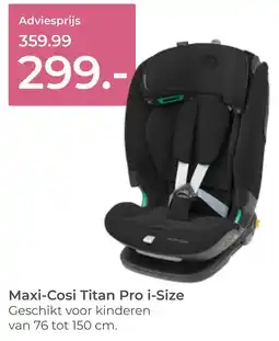 Prenatal Maxi-Cosi Titan Pro i-Size aanbieding