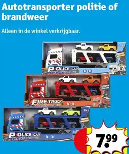 Kruidvat Autotransporter politie of brandweer aanbieding