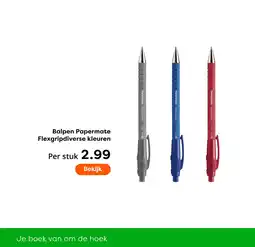 The Read Shop Balpen papermate flexgrip aanbieding