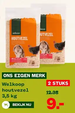 Welkoop Welkoop houtvezel aanbieding