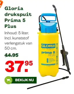 Welkoop Gloria drukspuit Prima 5 Plus aanbieding
