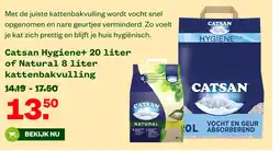 Welkoop Catsan Hygiene+ 20 liter of Natural 8 liter kattenbakvulling aanbieding